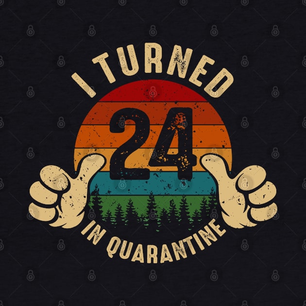 I Turned 24 In Quarantine by Marang